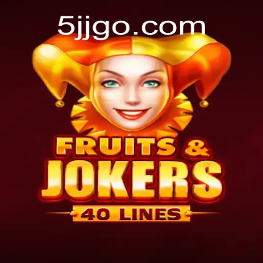 Unveiling the Excitement of FruitsAndJokers40 and the Mystical 5JJ